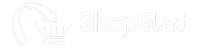 ShopGlad-Where Online Shopping is a Pleasure